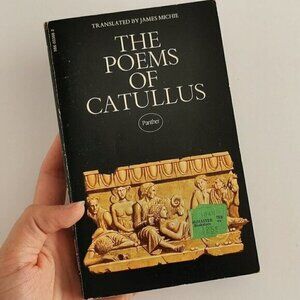 1972 The Poems of Catullus Paperback - Latin-English Translations Love Poems